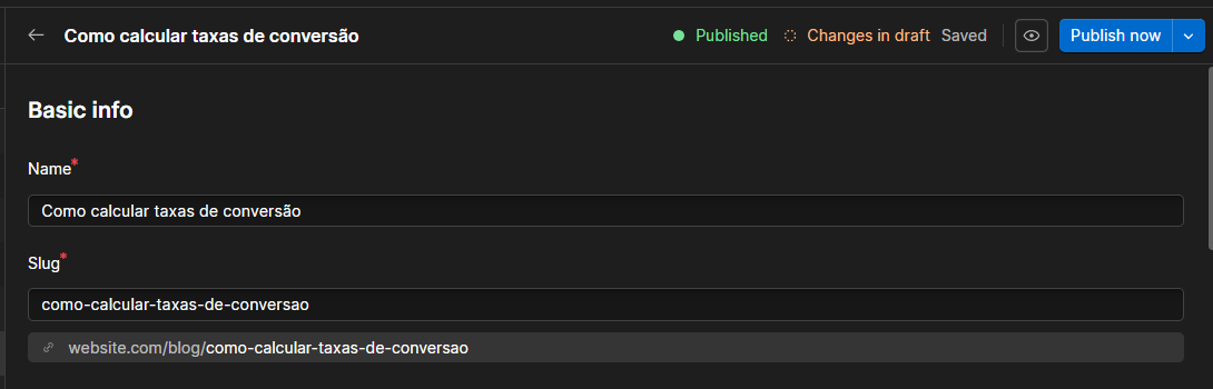 Cabeçalho de um item do CMS com os status Published e Changes in draft e o botão Publish now